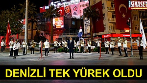 Denizli tek yürek oldu