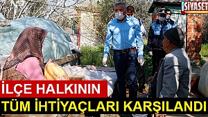 İlçe halkının tüm ihtiyaçları karşılandı