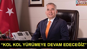 “Kol kol yürümeye devam edeceğiz”