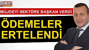 Müjdeyi sektöre başkan verdi
