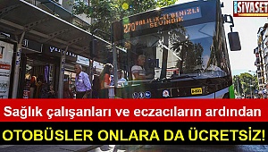 Otobüsler onlara da ücretsiz!