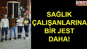 Sağlık çalışanlarına bir jest daha