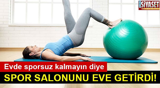 Spor salonunu eve getirdi!