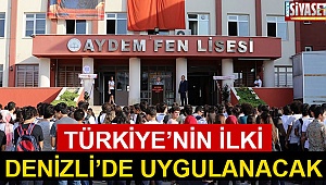 Türkiye’nin ilki Denizli’de uygulanacak