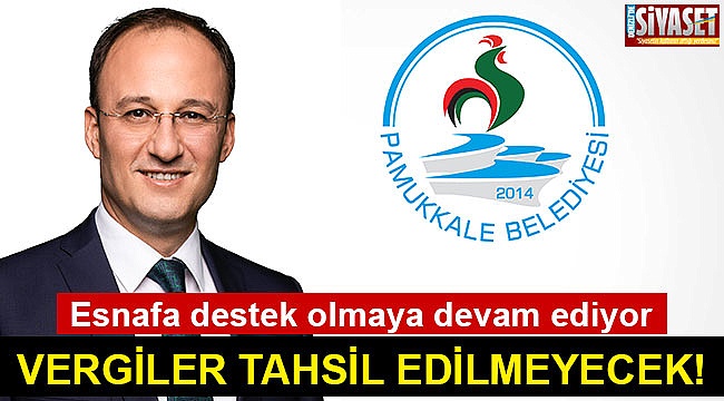 Vergiler tahsil edilmeyecek