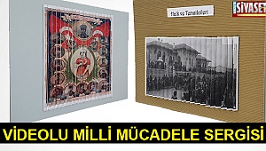 Videolu “Milli Mücadele Dönemi” Sergisi