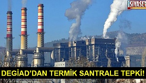DEGİAD’dan termik santrale hayır!