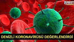 Denizli halkı koronavirüsü değerlendirdi
