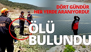 Dört gündür aranan şahıs ölü bulundu