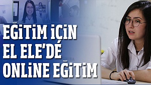 Eğitim için El Ele'de online eğitim