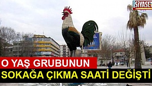 O yaş grubunun sokağa çıkma saati değişti
