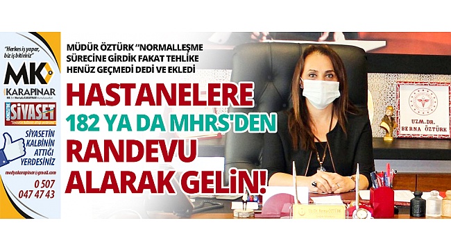 Acil durumlar dışında hastanelerde randevusuz hasta bakılmayacak
