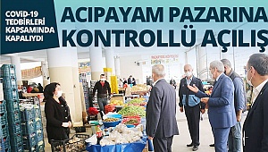 Acıpayam Salı Pazarı korona virüs tedbirleriyle açıldı