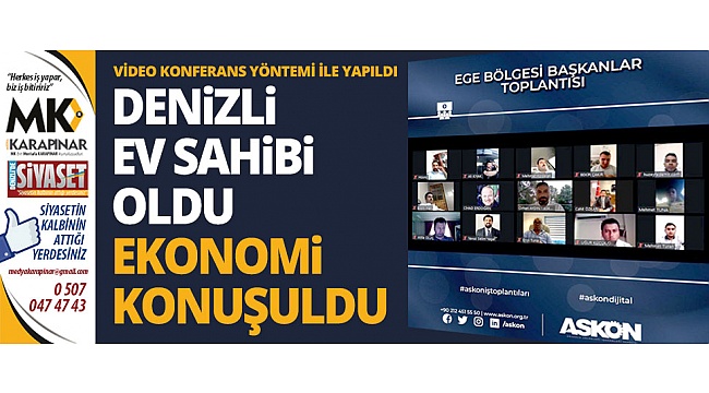Askon’da ekonomi konuşuldu