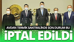 Avdan termik santrali için karar çıktı