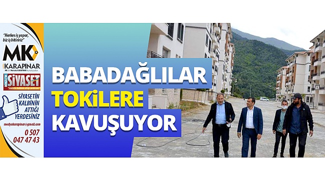 Babadağlılar tokilere kavuşuyor