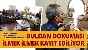 Buldan dokuması kayıt altına alınıyor