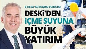 Büyükşehir DESKİ'den içme suyuna büyük yatırım