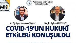Covid-19’un hukukî etkileri konuşuldu