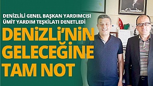 Denizli denetimden başarıyla geçti