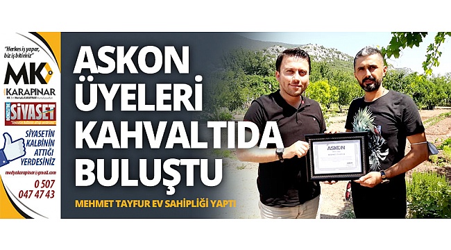 ASKON üyeleri kahvaltıda buluştu