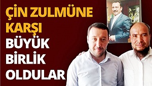 Çin zulmüne karşı büyük birlik oldular