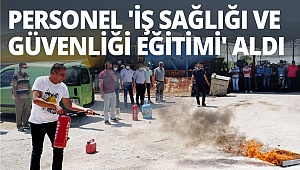 Çivril Belediyesi çalışanları eğitimden geçti