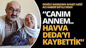 Deda ailesinin acı günü