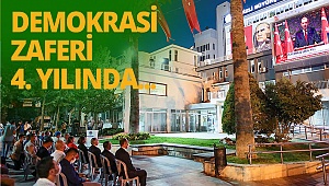 Demokrasi Zaferi 4. yılında...