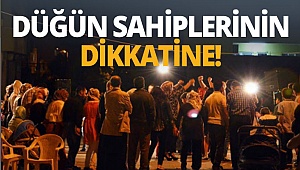 Düğün sahiplerinin dikkatine!