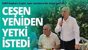 Feyyaz Ceşen yeniden yetki istedi