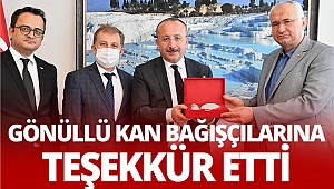 Gönüllü kan bağışçılarına teşekkür etti