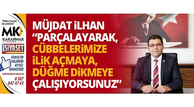 İlhan: Savunmaya dokunma