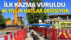 İlk kazma vuruldu, 40 yıllık su hatları değişiyor