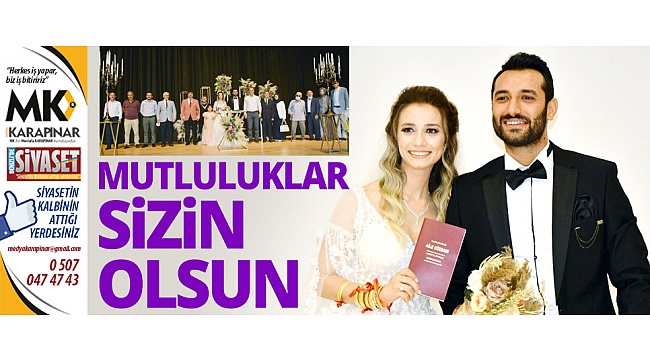 Mutluluklar sizin olsun