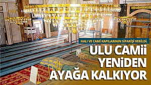 Ulu Cami yeniden ayağa kalkıyor