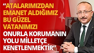 Vali Atik’ten 15 Temmuz mesajı