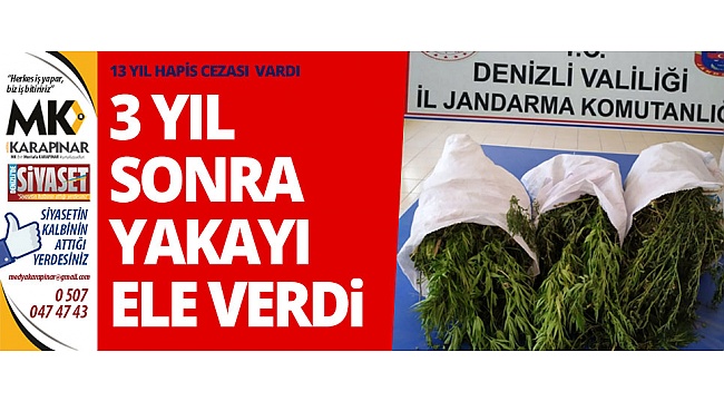 3 yıl sonra yakayı ele verdi