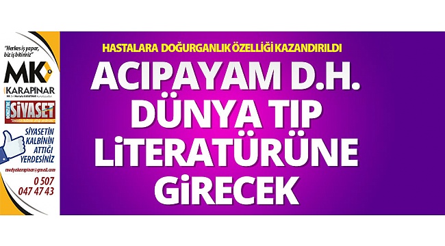 Acıpayam D.H. Dünya Tıp Literatürüne girecek