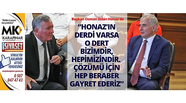 Başkan Osman Zolan Honaz'da