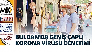 Buldan’da geniş çaplı korona virüsü denetimi