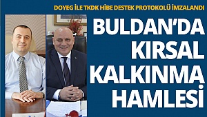 Buldan’da kırsal kalkınma hamlesi