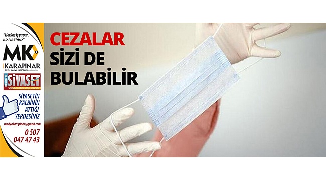 Cezalar sizi de bulabilir