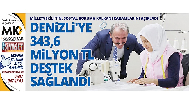 Denizli'ye 343,6 Milyon TL
