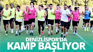 Denizlispor’da kamp başlıyor