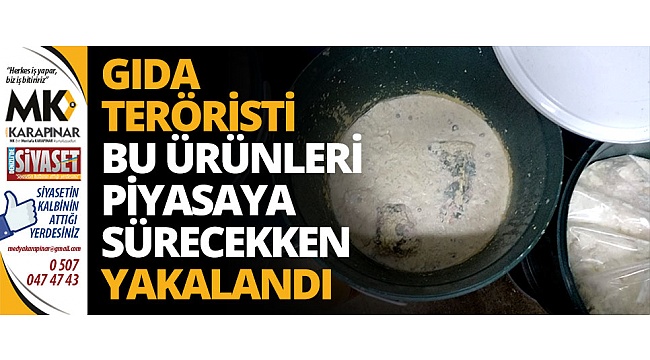 Gıda teröristi son anda yakalandı