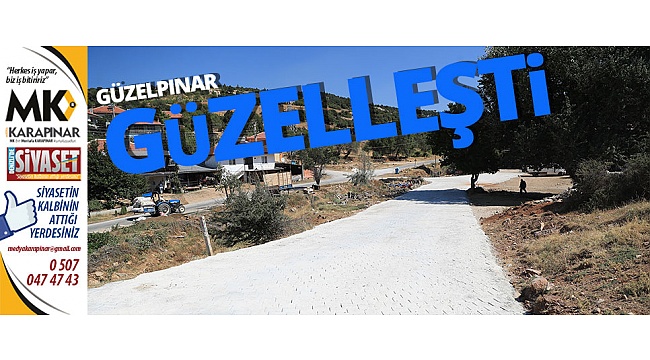 Güzelpınar güzelleşti