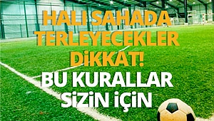 Halı sahalar için sonuç çıktı