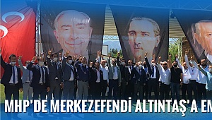 MHP'de Merkezefendi Altıntaş'a emanet