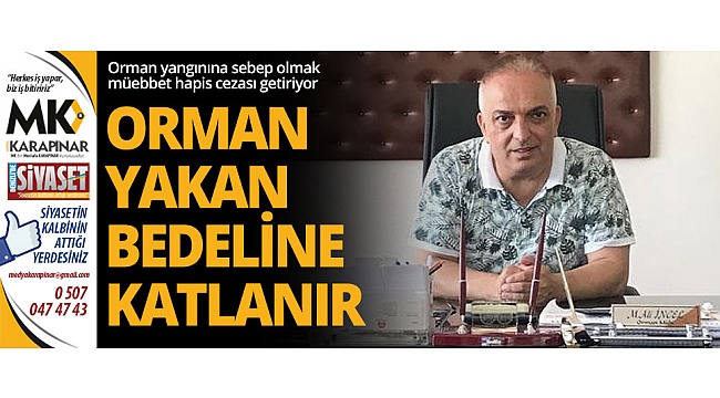 Orman yakan bedeline katlanır
